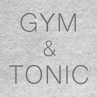 Gym & Tonic T-Shirt